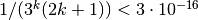 1/(3^k (2k+1)) < 3\cdot 10^{-16}