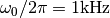 \omega_0/2\pi = 1 \mathrm{kHz}